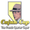 Download free flash game Cajun Cop: The French Quarter Caper