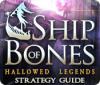 Download free flash game Hallowed Legends: Ship of Bones Strategy Guide