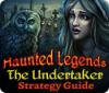 Download free flash game Haunted Legends: The Undertaker Strategy Guide