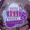 Download free flash game Home Sweet Home 2: Kitchens and Baths