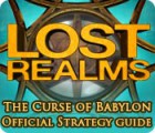 Download free flash game Lost Realms: The Curse of Babylon Strategy Guide