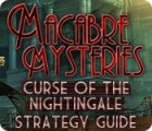 Download free flash game Macabre Mysteries: Curse of the Nightingale Strategy Guide