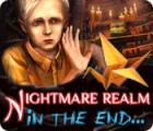 Download free flash game Nightmare Realm: In the End...
