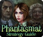 Download free flash game Phantasmat Strategy Guide