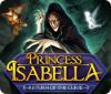 Download free flash game Princess Isabella: Return of the Curse Collector's Edition