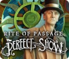 Download free flash game Rite of Passage: The Perfect Show