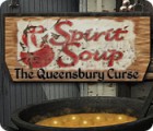 Download free flash game Spirit Soup: The Queensbury Curse