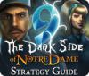 Download free flash game 9: The Dark Side Of Notre Dame Strategy Guide