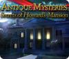 Download free flash game Antique Mysteries: Secrets of Howard's Mansion