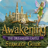 Download free flash game Awakening: The Dreamless Castle Strategy Guide