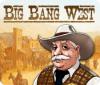 Download free flash game Big Bang West