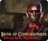 Download free flash game Brink of Consciousness: Dorian Gray Syndrome