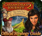 Download free flash game Cassandra's Journey 2: The Fifth Sun of Nostradamus Strategy Guide