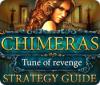 Download free flash game Chimeras: Tune Of Revenge Strategy Guide