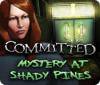 Download free flash game Committed: Mystery at Shady Pines