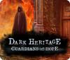 Download free flash game Dark Heritage: Guardians of Hope