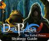 Download free flash game Dark Parables: The Exiled Prince Strategy Guide