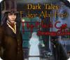 Download free flash game Dark Tales:  Edgar Allan Poe's The Black Cat Strategy Guide