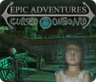Download free flash game Epic Adventures: Cursed Onboard