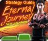 Download free flash game Eternal Journey: New Atlantis Strategy Guide