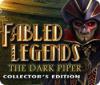 Download free flash game Fabled Legends: The Dark Piper Collector's Edition