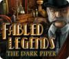 Download free flash game Fabled Legends: The Dark Piper