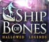 Download free flash game Hallowed Legends: Ship of Bones