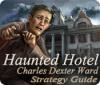 Download free flash game Haunted Hotel: Charles Dexter Ward Strategy Guide