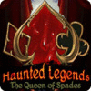 Download free flash game Haunted Legends: The Queen of Spades