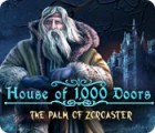 Download free flash game House of 1000 Doors: The Palm of Zoroaster