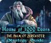 Download free flash game House of 1000 Doors: The Palm of Zoroaster Strategy Guide