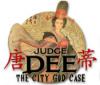Download free flash game Judge Dee: The City God Case