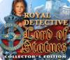 Download free flash game Royal Detective: The Lord of Statues Collector's Edition