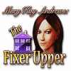 Download free flash game Mary Kay Andrews: The Fixer Upper
