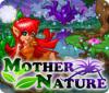 Download free flash game Mother Nature