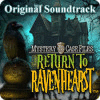 Download free flash game Mystery Case Files: Return to Ravenhearst Original Soundtrack