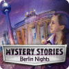 Download free flash game Mystery Stories: Berlin Nights