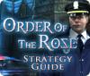Download free flash game Order of the Rose Strategy Guide