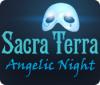 Download free flash game Сакра Терра. Ночь ангела