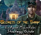 Download free flash game Secrets of the Dark: Eclipse Mountain Strategy Guide