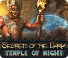 Download free flash game Secrets of the Dark: Temple of Night