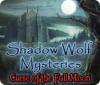 Download free flash game Shadow Wolf Mysteries: Curse of the Full Moon