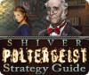 Download free flash game Shiver: Poltergeist Strategy Guide