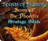 Download free flash game Spirits of Mystery: Song of the Phoenix Strategy Guide