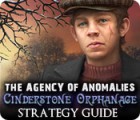 Download free flash game The Agency of Anomalies: Cinderstone Orphanage Strategy Guide