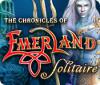 Download free flash game The Chronicles of Emerland Solitaire