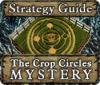 Download free flash game The Crop Circles Mystery Strategy Guide