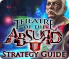 Download free flash game Theatre of the Absurd Strategy Guide