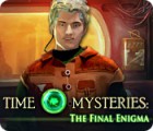 Download free flash game Time Mysteries: The Final Enigma