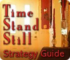 Download free flash game Time Stand Still Strategy Guide